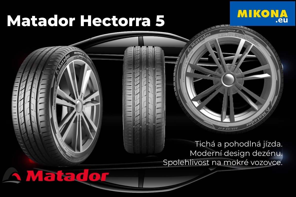 Matador Hectorra 5 – moderní dezén pro osobní vozy zaměřený na komfort a bezpečnost, vhodný pro každodenní jízdu
